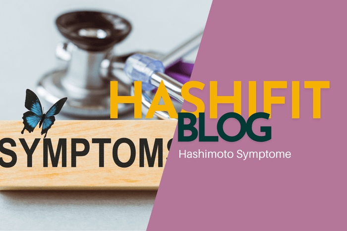 symptome Hashimoto Schub banner hashifit