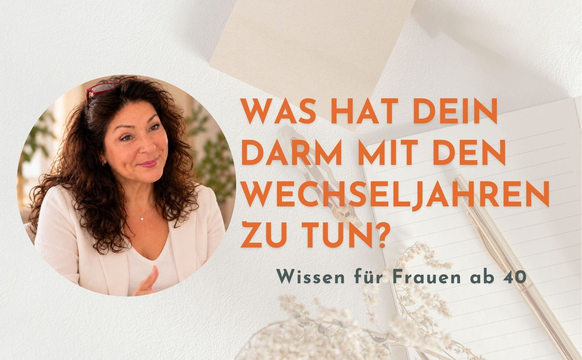 Heilpraktikerin Parri Mortazavi auf dem Banner der Rubrik Wissen für Frauen ab 40. Beitragsthema: Was hat dein Darm mit den Wechseljahren zu tun?